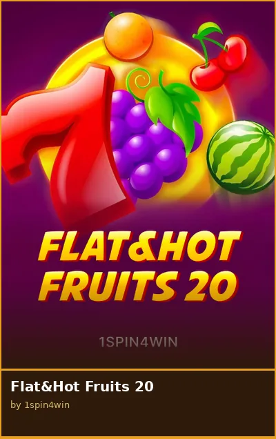 Flat Hot Fruits 20 slot