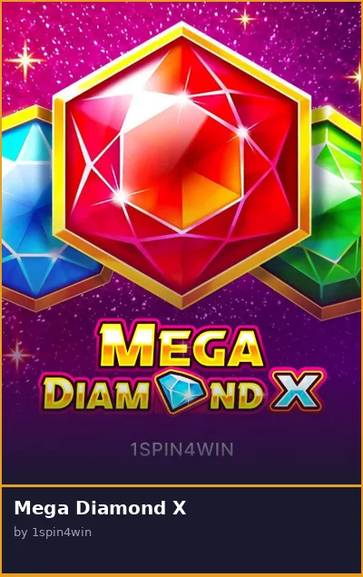 Mega Diamond X slot