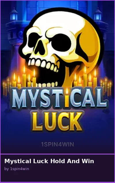 Mystical Luck Hold And Win slot