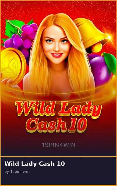 Wild Lady Cash 10 slot