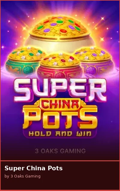 Super China Pots slot
