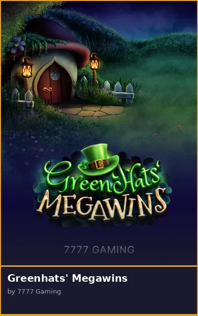 Greenhats  Megawins slot