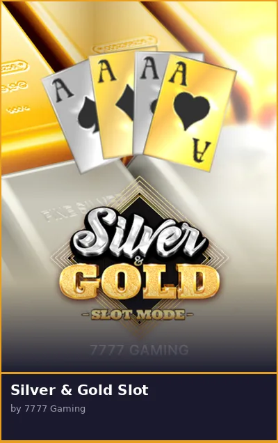 Silver   Gold Slot slot