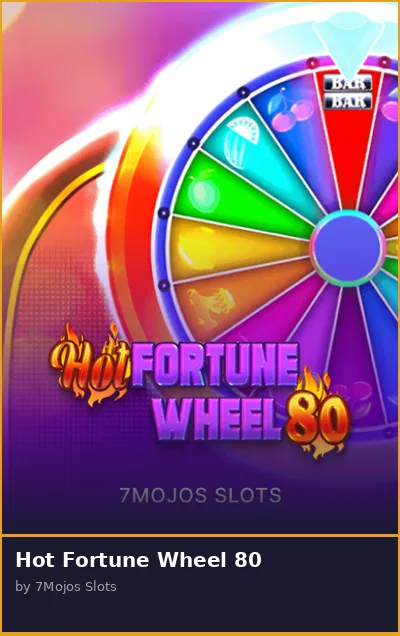 Hot Fortune Wheel 80 slot
