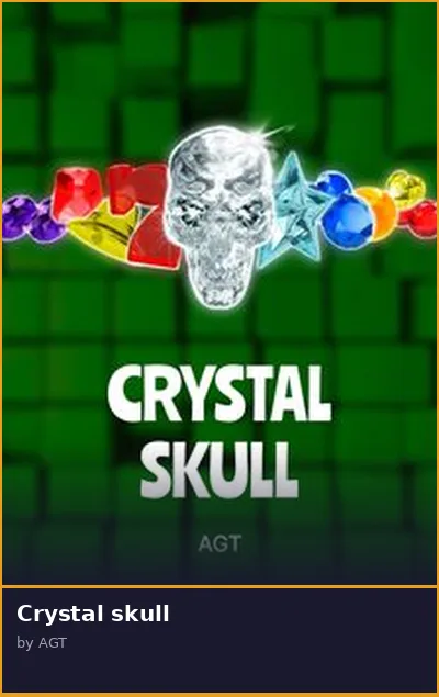 Crystal skull slot