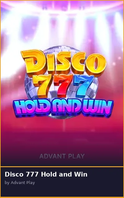 Disco 777 Hold and Win slot