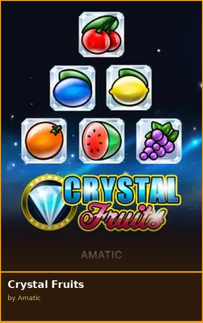 Crystal Fruits slot