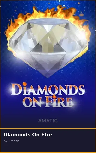 Diamonds On Fire slot