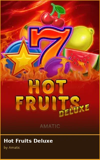 Hot Fruits Deluxe slot