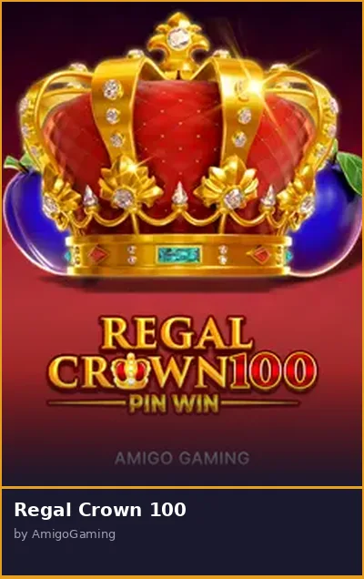 Regal Crown 100 slot