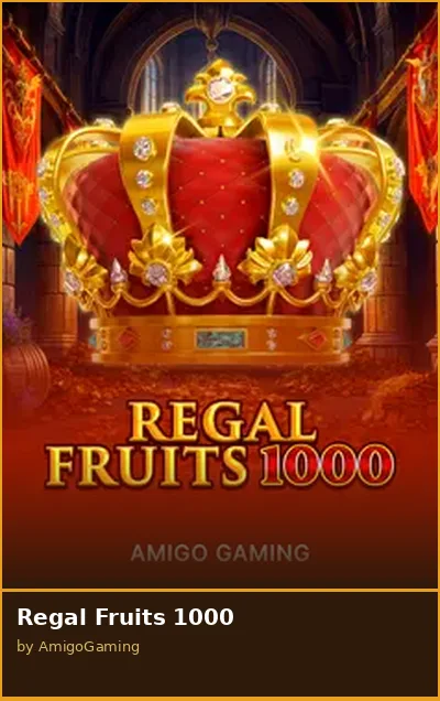 Regal Fruits 1000 slot