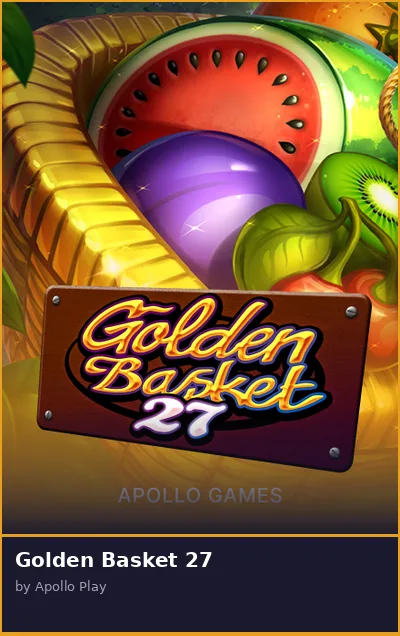 Golden Basket 27 slot