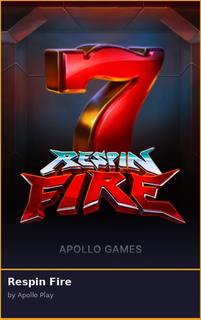 Respin Fire slot