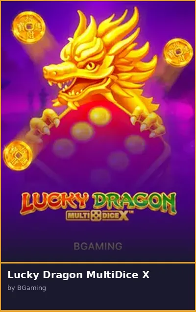 Lucky Dragon MultiDice X slot