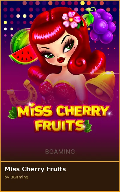 Miss Cherry Fruits slot