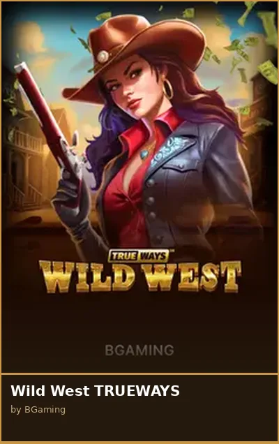 Wild West TRUEWAYS slot
