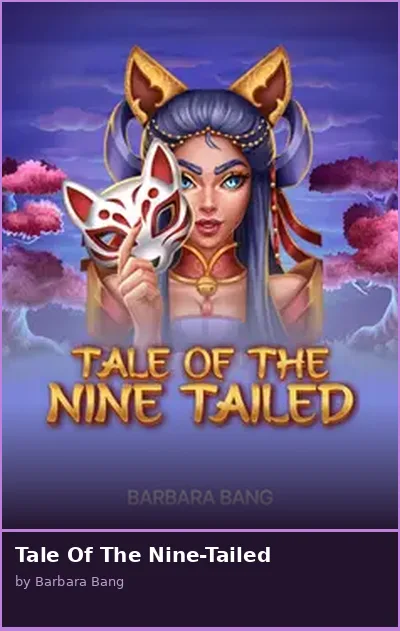 Tale Of The Nine-Tailed slot