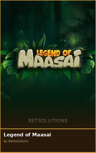 Legend of Maasai slot