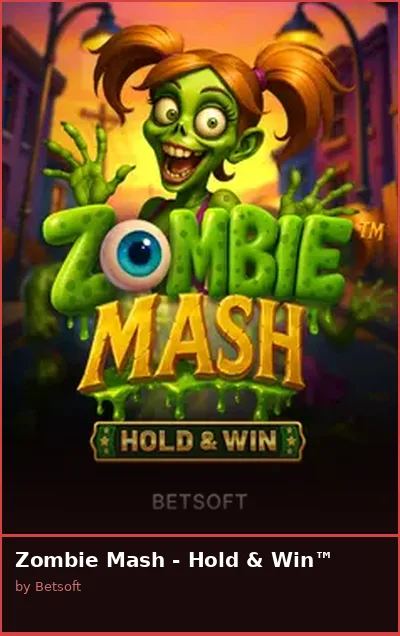 Zombie Mash - Hold   Win slot