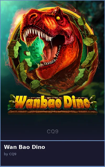 Wan Bao Dino slot