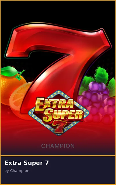 Extra Super 7 slot