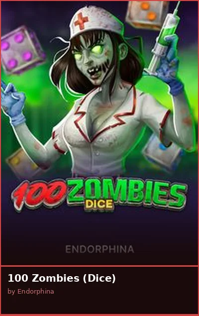 100 Zombies  Dice slot