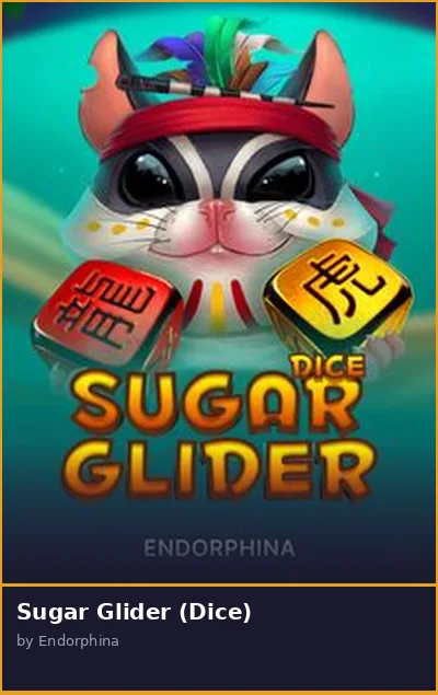 Sugar Glider  Dice slot