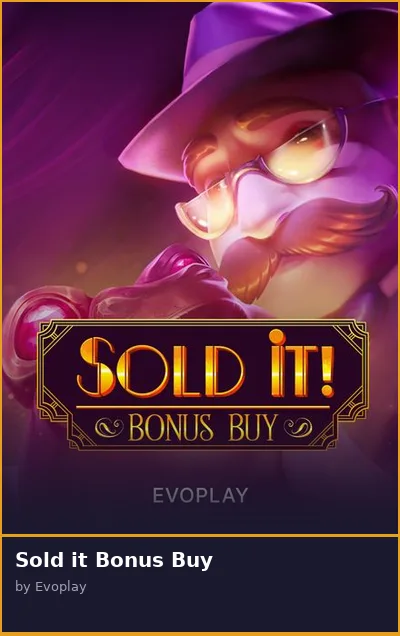 Sold it Bonus Buy slot