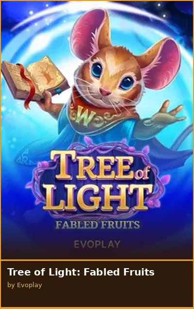 Tree of Light  Fabled Fruits slot