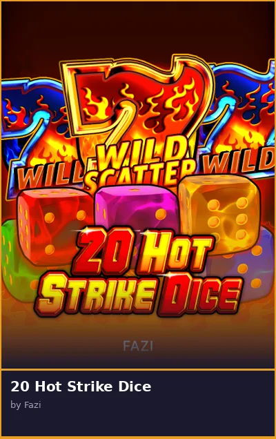 20 Hot Strike Dice slot