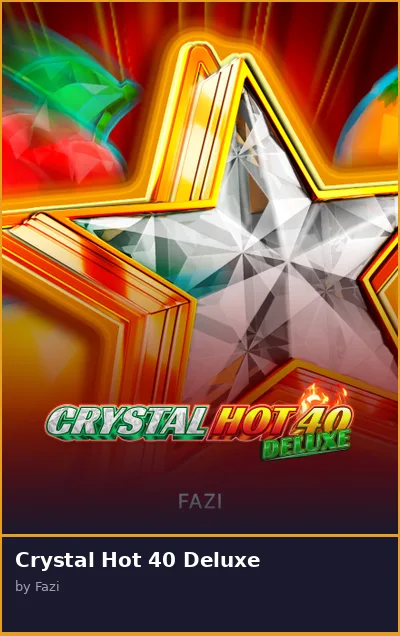 Crystal Hot 40 Deluxe slot