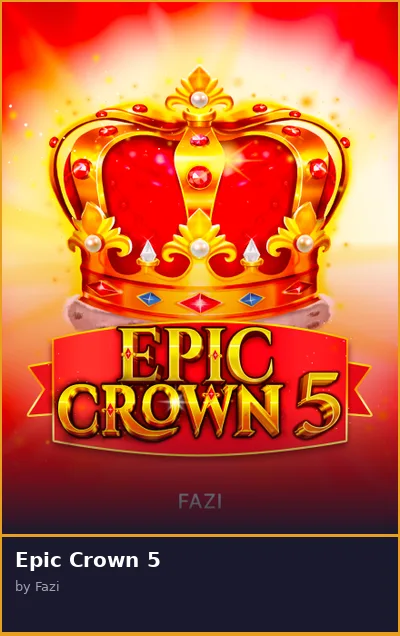 Epic Crown 5 slot