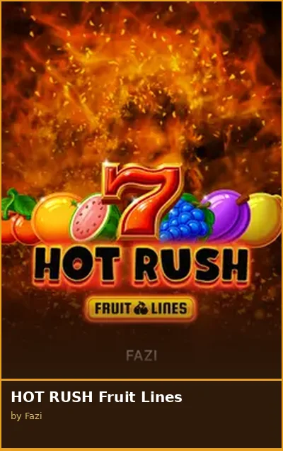 HOT RUSH Fruit Lines slot