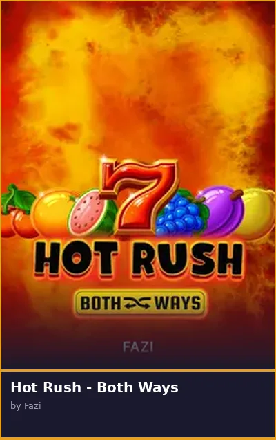 Hot Rush - Both Ways slot