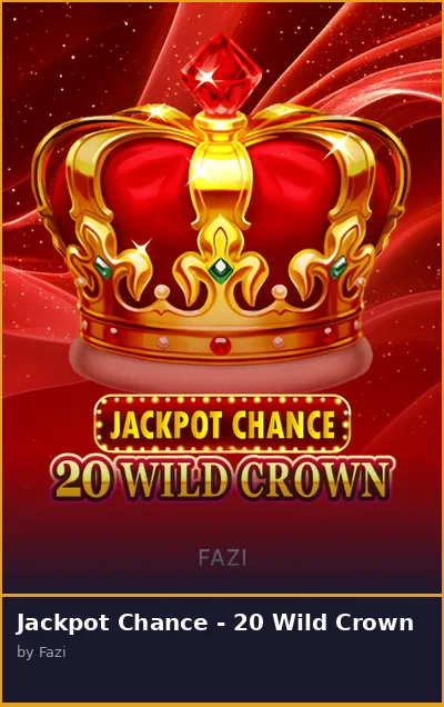 Jackpot Chance - 20 Wild Crown slot