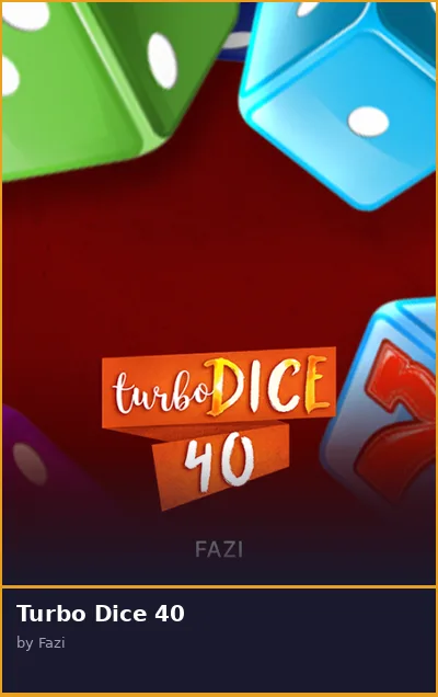 Turbo Dice 40 slot