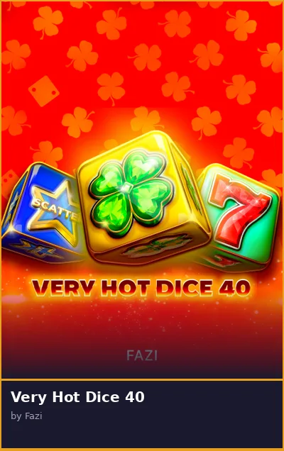 Very Hot Dice 40 slot