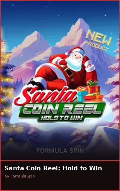 Santa Coin Reel  Hold to Win slot