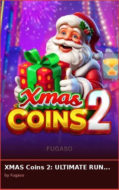 XMAS Coins 2  ULTIMATE RUNNING WINS slot
