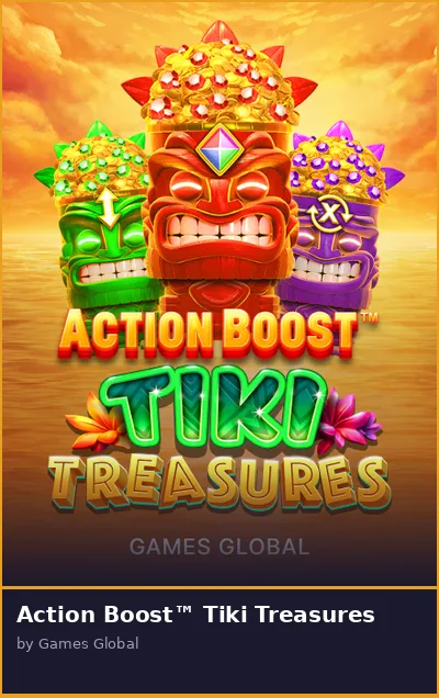 Action Boost  Tiki Treasures slot