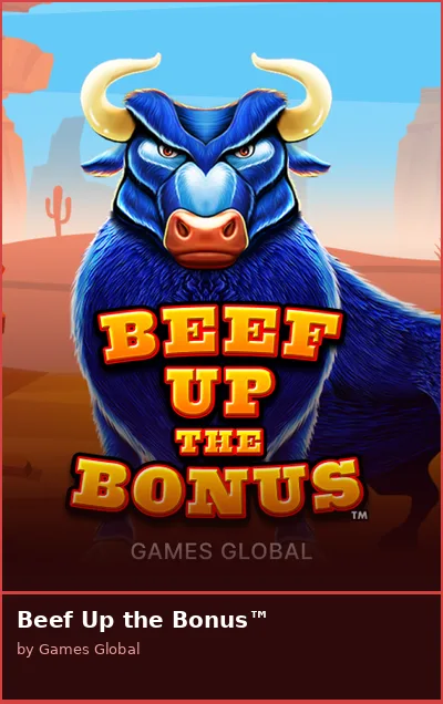 Beef Up the Bonus slot