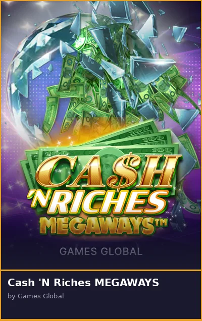Cash  N Riches MEGAWAYS slot