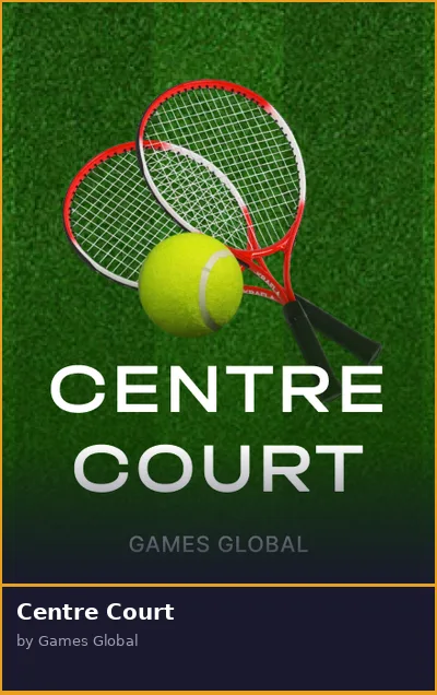 Centre Court slot