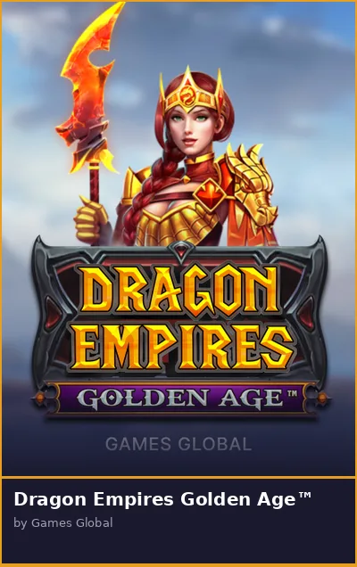 Dragon Empires Golden Age slot