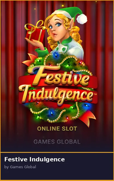 Festive Indulgence slot