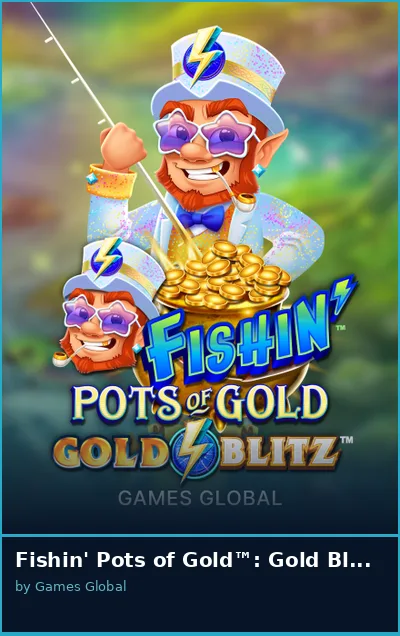 Fishin  Pots of Gold   Gold Blitz slot