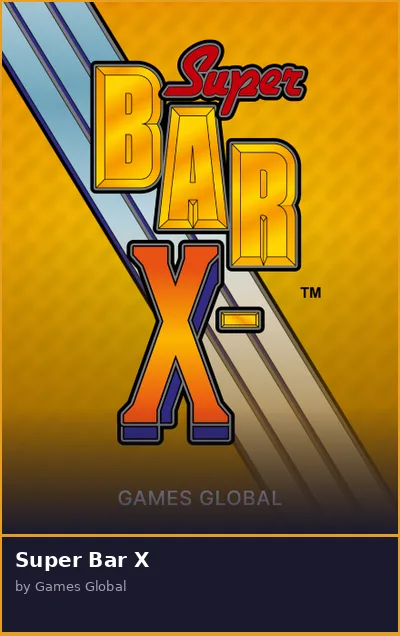Super Bar X slot
