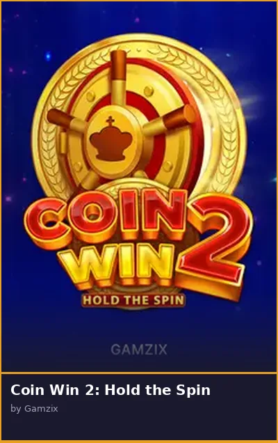 Coin Win 2  Hold the Spin slot