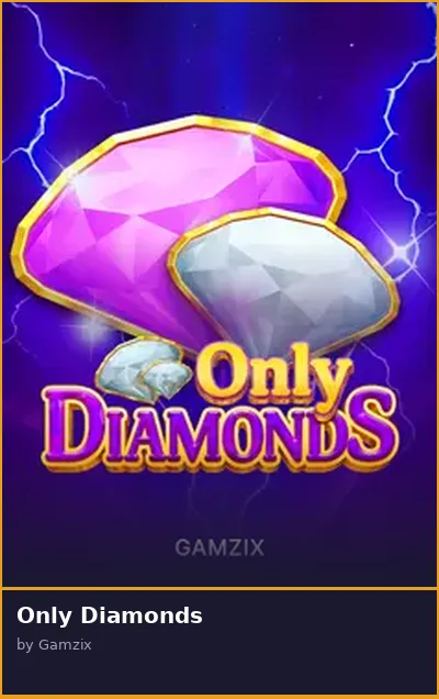 Only Diamonds slot