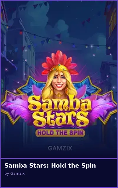 Samba Stars  Hold the Spin slot